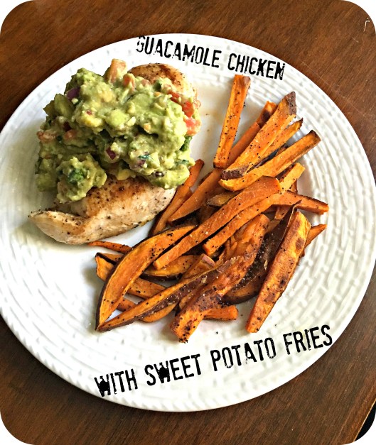 guac-chicken-with-sweet-potato-fries